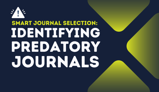 Smart Journal Selection: Identifying Predatory Journals