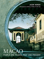 Book cover fo Macao - People and Places, Past and Present